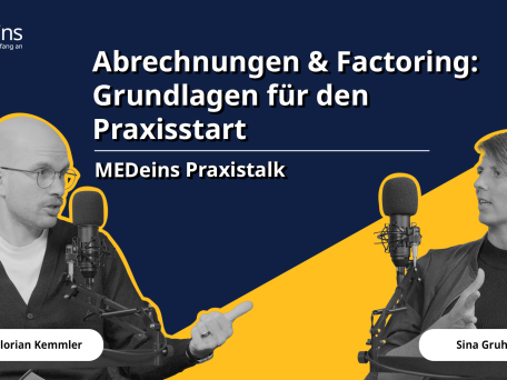 Liquidität als Arzt oder Zahnarzt sichern! - Richtige Abrechnung &amp; Factoring in Praxen - Sina Gruhn 