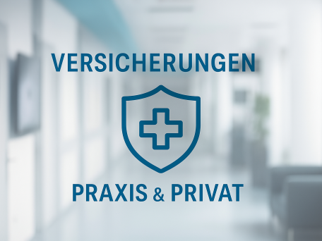 Praxisversicherungen & persönliche Absicherung – was für Praxisinhaber:innen wirklich wichtig ist