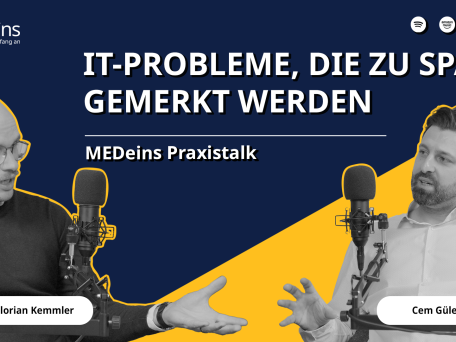 Die meisten bestehenden Praxen merken ihre IT-Probleme zu spät - Cem Güler